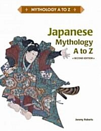 Japanese Mythology A to Z (Library Binding, 2)