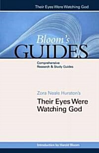 Zora Neale Hurstons Their Eyes Were Watching God (Hardcover)
