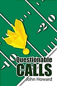 Questionable Calls (Paperback)