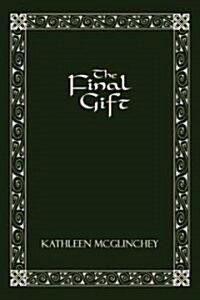 The Final Gift (Paperback)