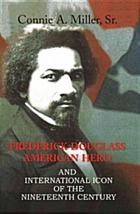 Frederick Douglass American Hero (Paperback)