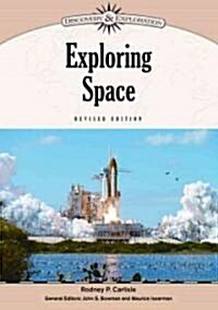 Exploring Space (Library Binding, Revised)