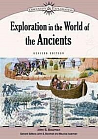 Exploration in the World of the Ancients (Hardcover, Revised)