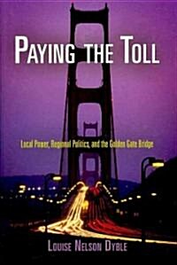 Paying the Toll (Hardcover)