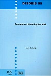 Conceptual Modeling for XML (Paperback)