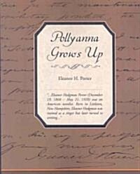 Pollyanna Grows Up (Paperback)