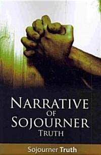 Narrative of Sojourner Truth (Paperback)