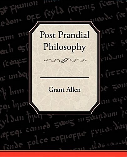 Post Prandial Philosophy (Paperback)