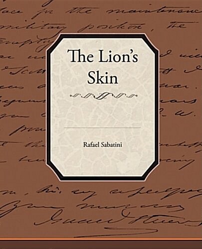 The Lions Skin (Paperback)