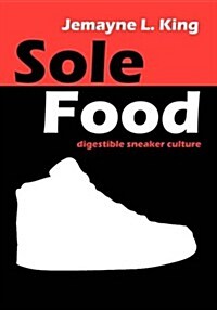 Sole Food (Paperback)