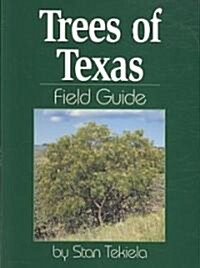 Trees of Texas Field Guide (Paperback)
