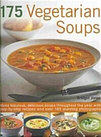 175 Vegetarian Soup Sensations (Paperback)