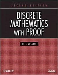 Discrete Mathematics with Proof (Hardcover, 2)
