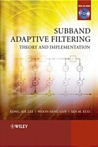 Subband Adaptive Filtering: Theory and Implementation [With CDROM] (Hardcover)