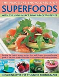 Practical Encyclopedia of Superfoods (Hardcover)