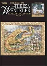 The Best of Teresa Wentzler Fantasy Collection (Paperback)