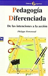 Pedagogia diferenciada/ Differentiated Pedagogy (Paperback)