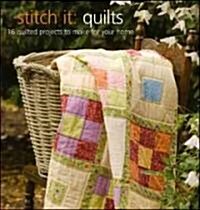 Stitch It: Quilts (Leisure Arts #4607) (Paperback)