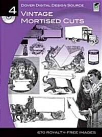Vintage Mortised Cuts [With CDROM] (Paperback, Green)