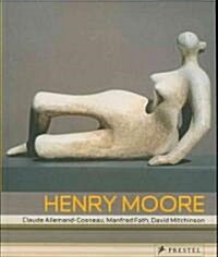 Henry Moore: From the Inside Out; Plasters, Carvings, Drawings (Paperback)