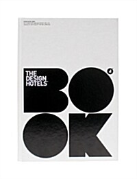 The Design Hotels Book (Hardcover, 2009)
