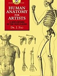 Human Anatomy for Artists: A New Edition of the 1849 Classic [With CDROM] (Paperback)