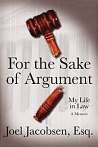 For the Sake of Argument (Hardcover)