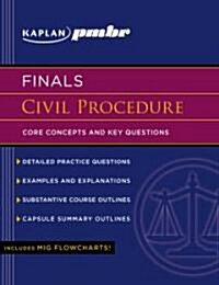 Kaplan Pmbr Finals Civil Procedure (Paperback, 2nd)