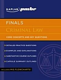 Kaplan pmbr Finals Criminal Law (Paperback, 2nd)