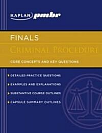 Kaplan pmbr Finals Criminal Procedure (Paperback, 2nd)