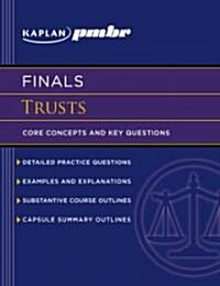 Kaplan Pmbr Finals Trusts (Paperback, 2nd)