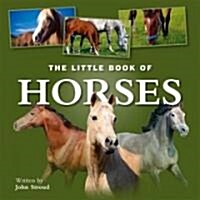 Little Book of Horses (Hardcover)