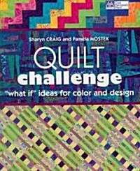 Quilt Challenge (Paperback)