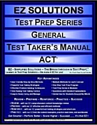 EZ Solutions Test Prep Series General Test Takers Manual (Paperback)