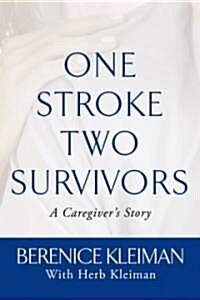 One Stroke, Two Survivors (Paperback)