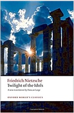 Twilight of the Idols (Paperback)