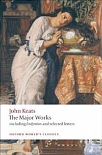 John Keats: Major Works (Paperback)