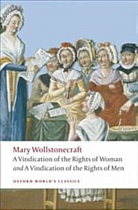 [중고] A Vindication of the Rights of Men; A Vindication of the Rights of Woman; An Historical and Moral View of the French Revolution (Paperback)