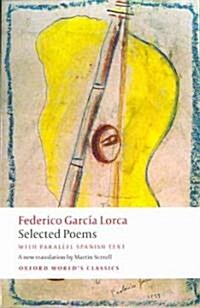 Selected Poems : With Parallel Spanish Text (Paperback)