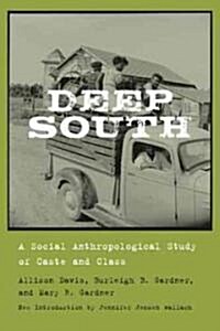 Deep South: A Social Anthropological Study of Caste and Class (Paperback, Revised)