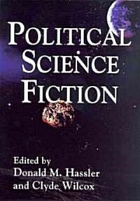 Political Science Fiction (Paperback, Reprint)