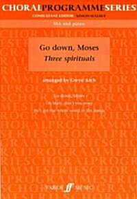 Go Down, Moses Three Spirituals (Paperback)