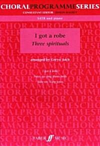 I Got A Robe Three Spirituals (Sheet Music)