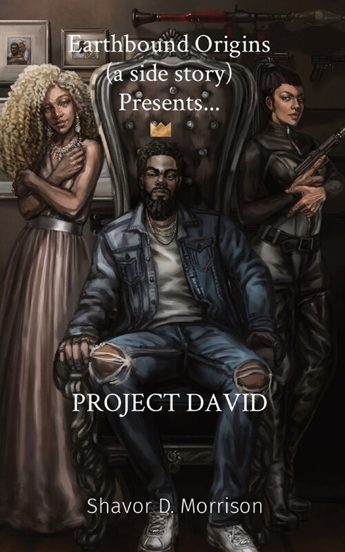 Earthbound Origins (a side story) Presents...: Project David (Paperback)