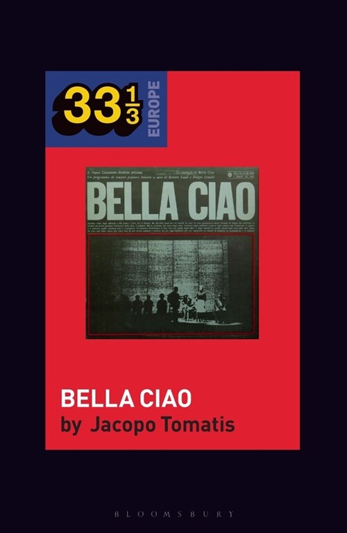 Nuovo Canzoniere Italianos Bella Ciao (Hardcover)
