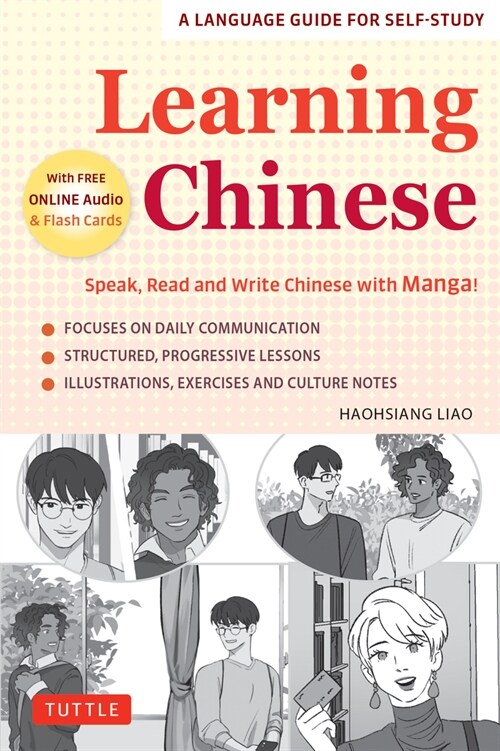 Learning Chinese: Speak, Read and Write Chinese with Manga! (Free Online Audio & Printable Flash Cards) (Paperback)