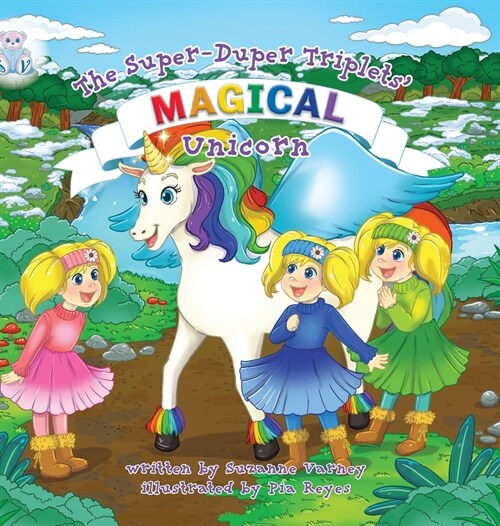 Magical Unicorn: The Super-Duper Triplets (Hardcover)