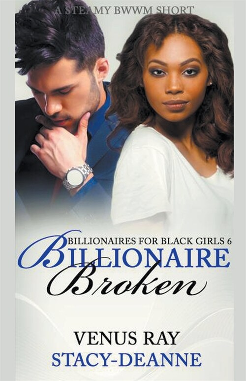 Billionaire Broken (Paperback)
