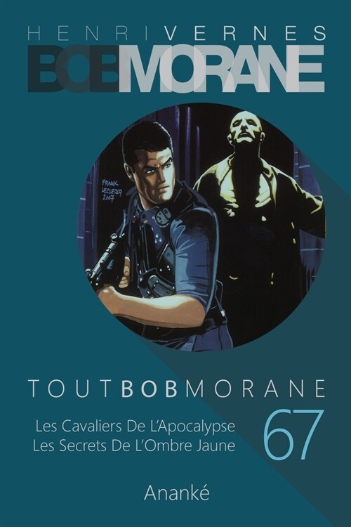 Tout Bob Morane/67 (Paperback)