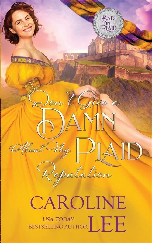 Dont Give A Damn About My Plaid Reputation (Paperback)